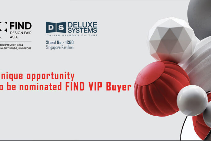 DELUXE SYSTEMS and FIND Singapore – Join the VIP BUYER PROGRAMME